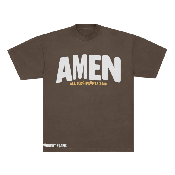 Forrest Frank - People said Amen Brown Tee Front 48
